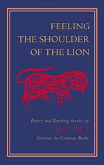 Feeling the Shoulder of the Lion