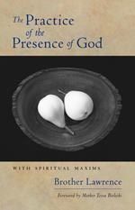 The Practice of the Presence of God