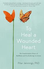 To Heal a Wounded Heart