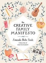 The Creative Family Manifesto