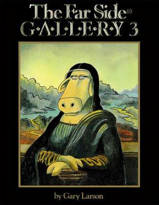 The Far Side (R) Gallery 3 - Gary Larson - cover