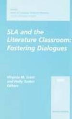 SLA and the Literature Classroom: Fostering Dialogues