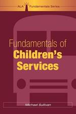 Fundamentals of Children's Services