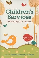 Children's Services: Partnerships for Success