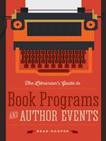 The Librarian’s Guide to Book Programs and Author Events