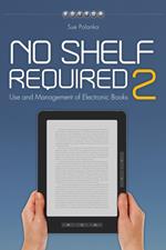 No Shelf Required 2