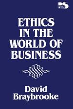 Ethics in the World of Business