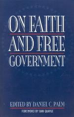 On Faith and Free Government