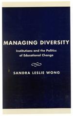 Managing Diversity: Institutions and the Politics of Educational Change