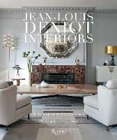 Jean-Louis Deniot: Interiors - Diane Dorrans Saeks - cover