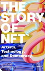 Art and NFTs: The Essential Primer