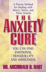 The Anxiety Cure