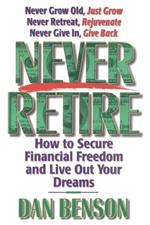 Never Retire