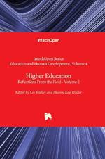 Higher Education: Reflections From the Field - Volume 2