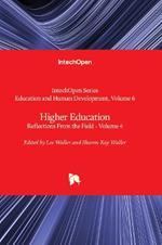 Higher Education: Reflections From the Field - Volume 4