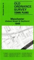 Manchester (Oxford Street and Gaythorn) 1849: Manchester Sheet 33