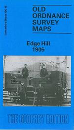 Edge Hill 1905: Lancashire Sheet 106.15