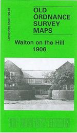 Walton on the Hill 1906: Lancashire Sheet 106.03
