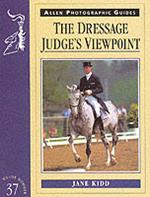 Dressage Judges Viewpoint