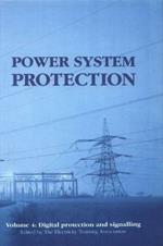 Power System Protection: Digital protection and signalling