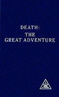 Death: The Great Adventure