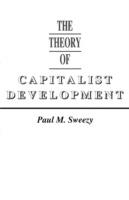 The Theory of Capitalist Development