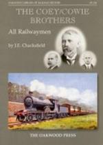 The Coey/Cowie Brothers: All Railwaymen