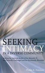 Seeking Intimacy in a Diverse Community