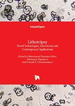 Lithotripsy - Novel Technologies, Innovations and Contemporary Applications: Novel Technologies, Innovations and Contemporary Applications