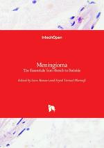 Meningioma: The Essentials From Bench to Bedside