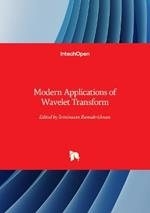 Wavelet Theory and Modern Applications