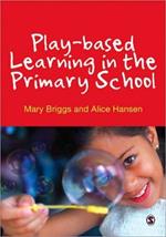 Play-based Learning in the Primary School