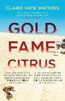 Gold Fame Citrus