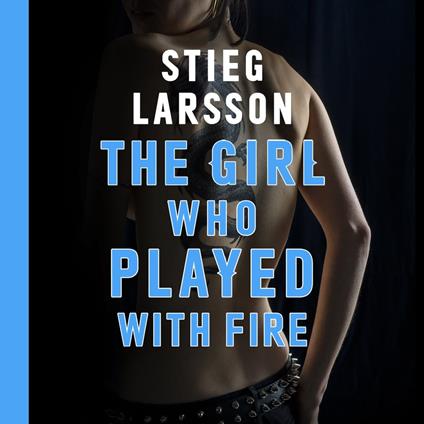 The Girl Who Played With Fire