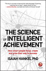 The Science of Intelligent Achievement