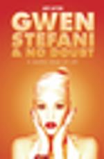 Gwen Stefani and No Doubt: Simple Kind of Life