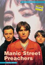 Manic Street Preachers: In Their Own Words