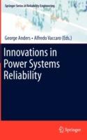 Innovations in Power Systems Reliability