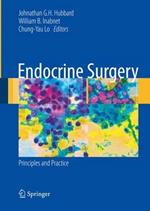 Endocrine Surgery: Principles and Practice