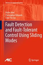 Fault Detection and Fault-Tolerant Control Using Sliding Modes