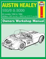 Austin Healey 100/6 & 3000 (56 - 68) Haynes Repair Manual