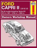 Ford Capri II (and III) 2.8 & 3.0 V6 (74 - 87) Haynes Repair Manual