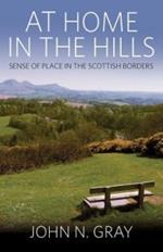 At Home in the Hills: Sense of Place in the Scottish Borders