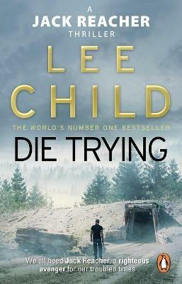 Die Trying: (Jack Reacher 2) - Lee Child - Libro in lingua inglese -  Transworld Publishers Ltd - Jack Reacher