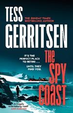 The Spy Coast: The unmissable, brand-new series from the No.1 bestselling author of Rizzoli & Isles (Martini Club 1)