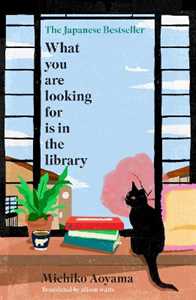 Libro in inglese What You Are Looking for is in the Library Michiko Aoyama