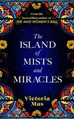 The Island of Mists and Miracles