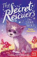 The Secret Rescuers: The Star Wolf