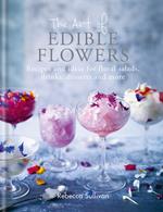The Art of Edible Flowers