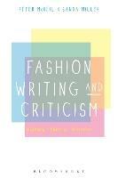 Fashion Writing and Criticism: History, Theory, Practice